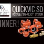 Victaulic QuickVic™ SD recibió el premio del Diseño de Distribuidores 2019 de ACHR News