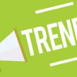 Megaphone shouting "Trends"